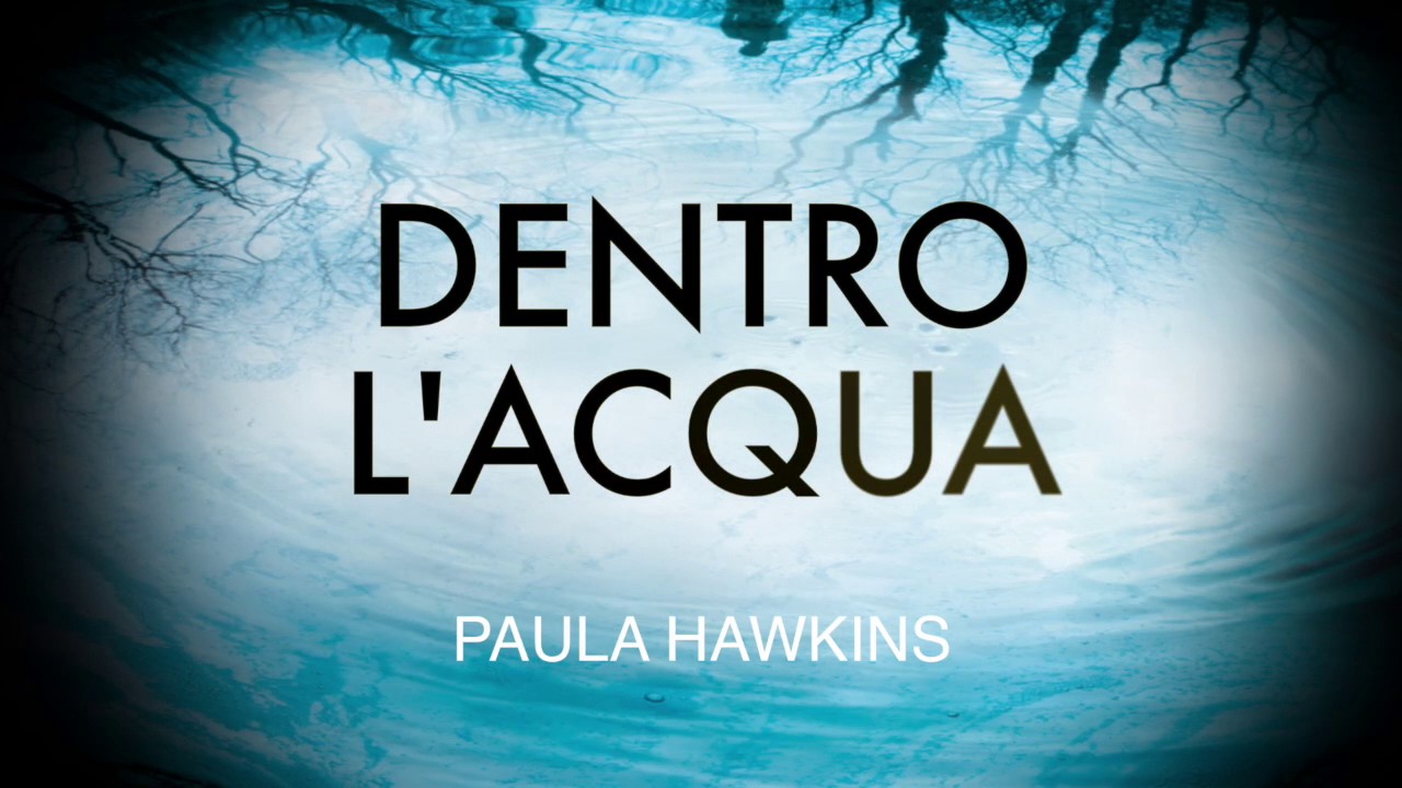 DENTRO L’ACQUA