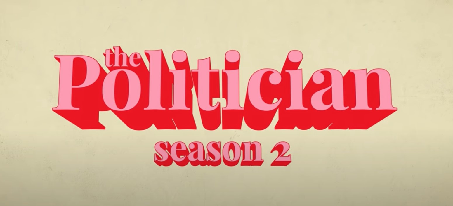 The Politician – seconda stagione